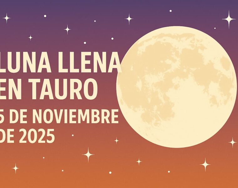 Luna llena en Tauro 2025: significado y cómo afectará a tu signo 1