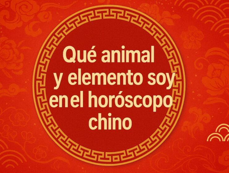Imagen con fondo rojo y dorado que muestra el texto “Qué animal y elemento soy en el horóscopo chino”, con decoración oriental y símbolos de los doce animales del zodiaco.