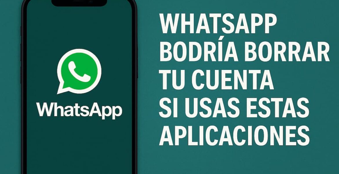 imagen con advertencia de whatsapp puede borrar tu cuenta