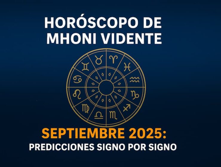 Predicciones del horóscopo de Mhoni Vidente para septiembre 2025, signo por signo