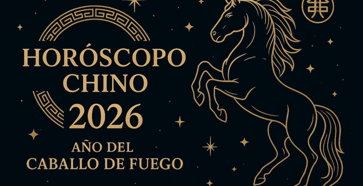 horoscopo chino 2026 año del caballo de fuego
