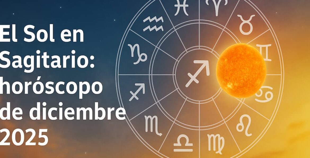 El Sol en Sagitario ilumina diciembre 2025 con energía expansiva y optimista, símbolo zodiacal sobre cielo estrellado.