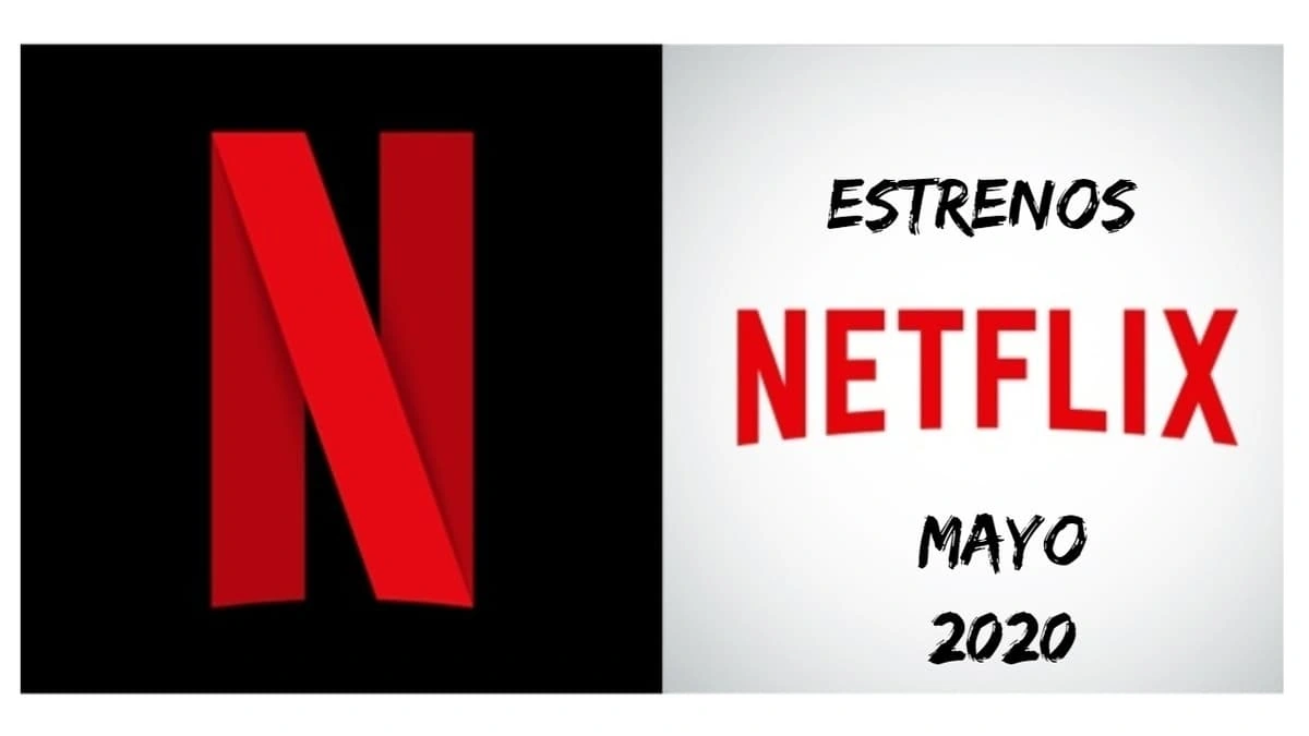 netflix estrenos mayo