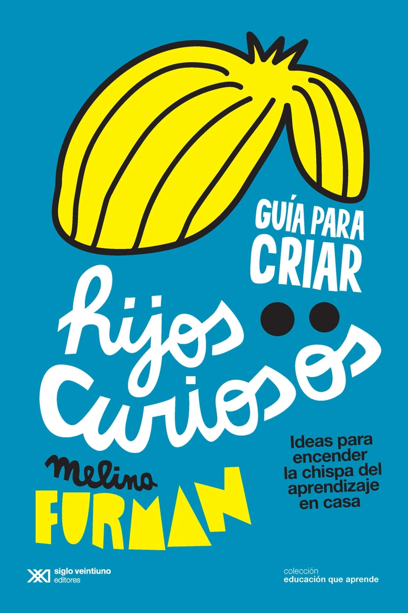 como criar hijos curiosos