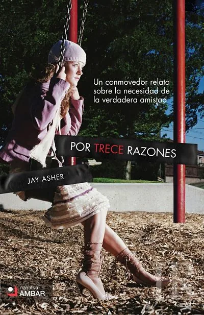 Por 13 razones – Jay Asher