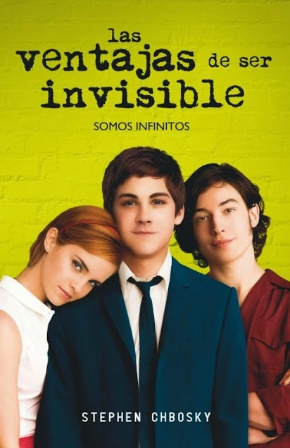 Las ventajas de ser invisible – Stephen Chbosky