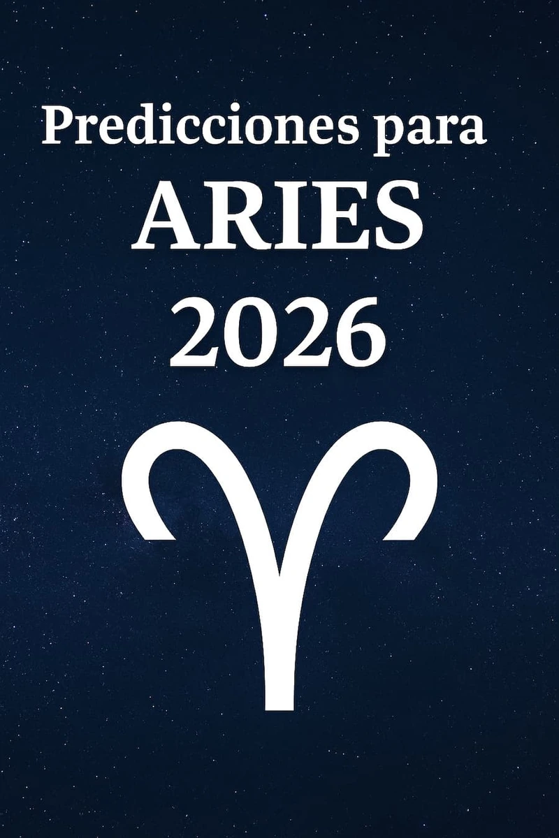 Imagen con el texto predicciones 2026 para Aries