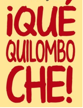 Quilombo, como la palabra "che", es un símbolo del lunfardo porteño. qué significa kilombo