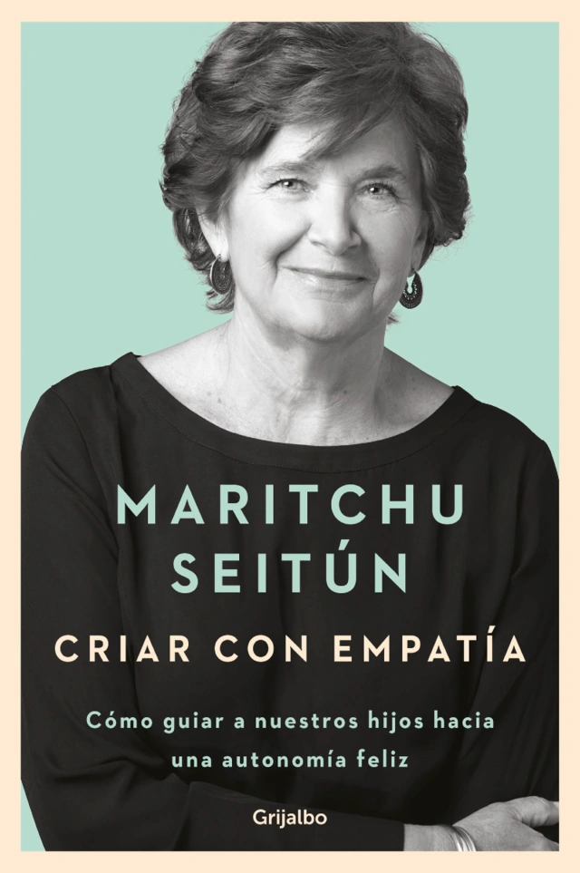 Libro "Criar con Empatía" de la psicóloga Maritchu Seitún